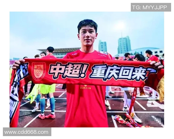 重庆足球队实力飙升创历史新高引发球迷热议与期待